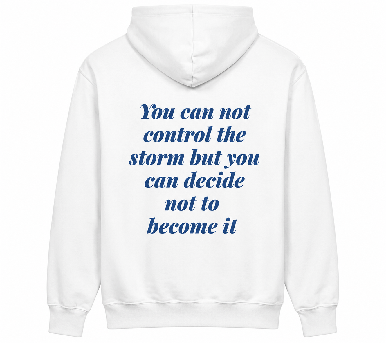 YOU CAN NOT CONTROL